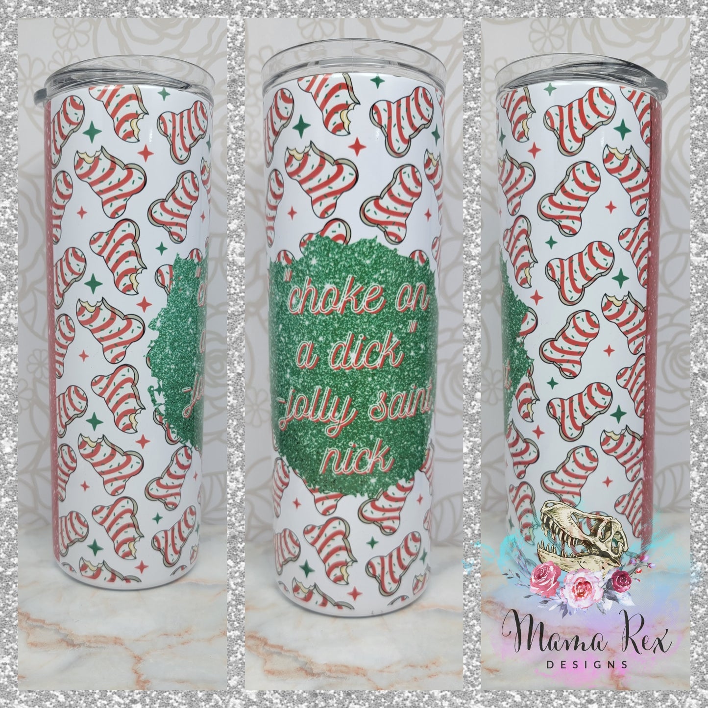 "Choke On A Dick" -Jolly Saint Nick